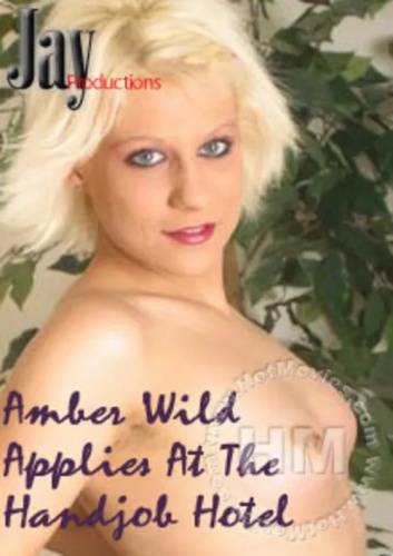 Amber Wild Applies At The Handjob Hotel - mangoporn.net on delporno.com