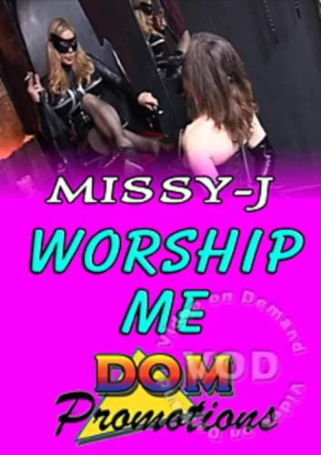 Missy J: Worship Me - mangoporn.net on delporno.com
