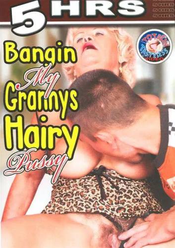 Bangin My Grannys Hairy Pussy - mangoporn.net on www.delporno.com