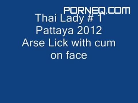 Thai woman no 1 pattaya 2012 ass gobble and jizz on face (1) mp4 - new.porneq.com - Thailand on delporno.com