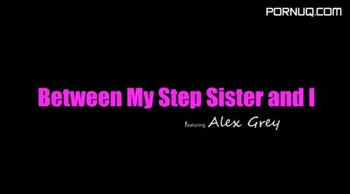 BrattySis 19 05 24 Alex Grey Between My Step Sister And I XXX SD MP4 KLEENEX - new.porneq.com on delporno.com