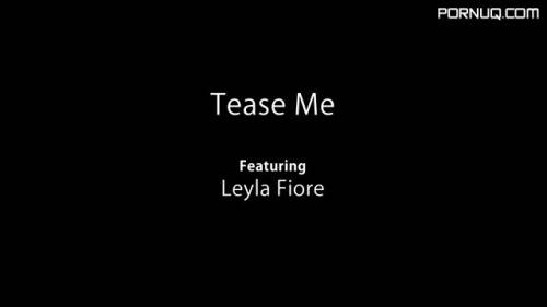 2019 05 24 Leyla Fiore Tease Me - new.porneq.com on delporno.com